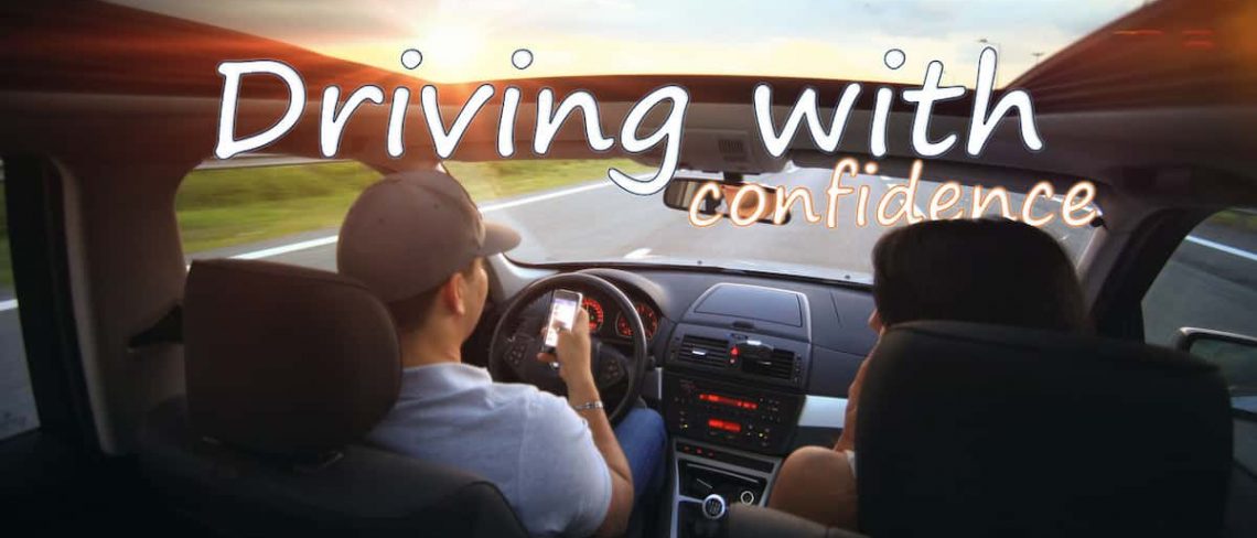 How to drive with confidence