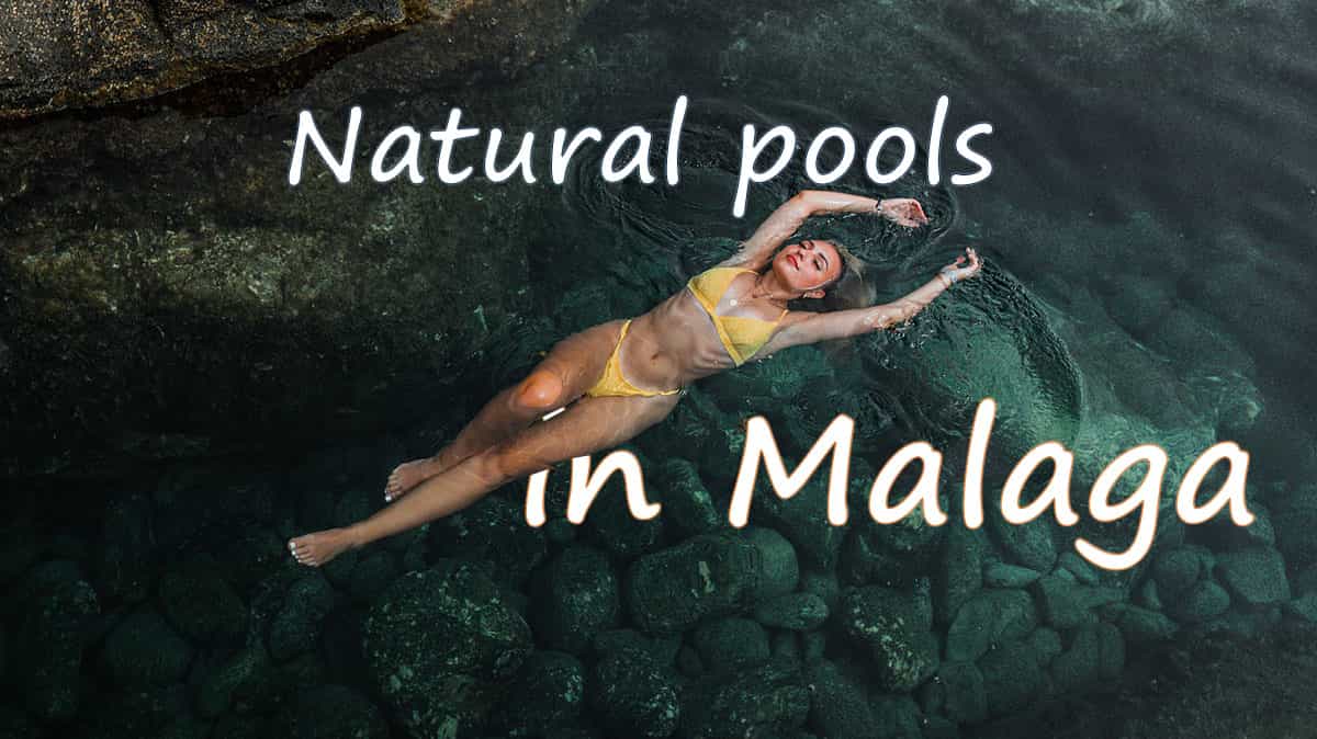 natural pools in Malaga