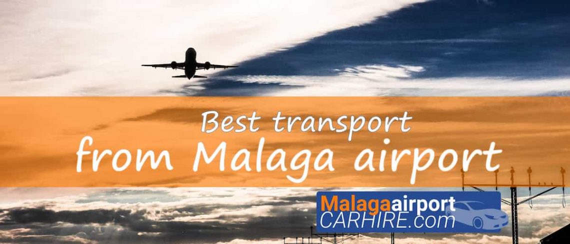 best transport from Malaga airport