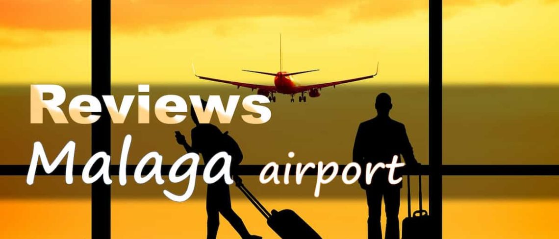 Malaga airport reviews