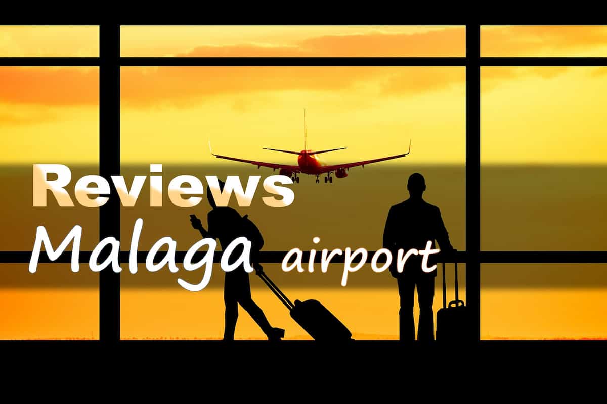 Malaga airport reviews