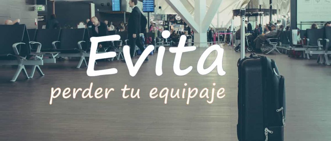 evita perder equipaje