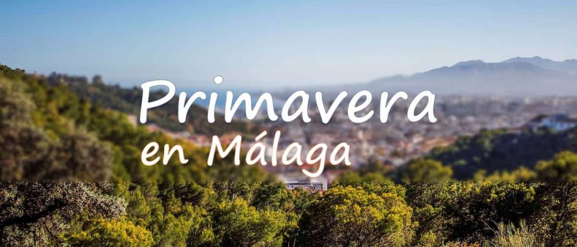 Primavera en Málaga