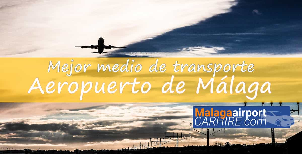 Transporte desde el aeropuerto de Málaga