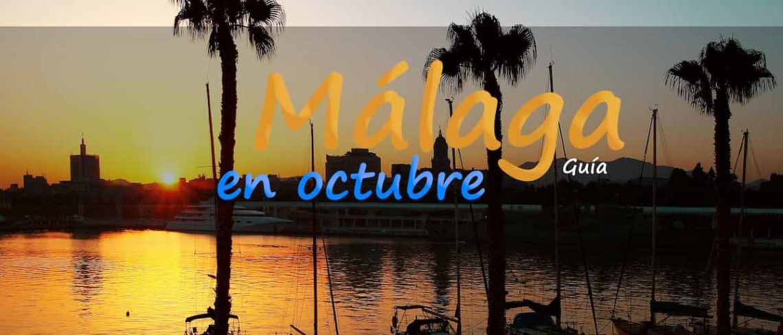 Málaga en octubre