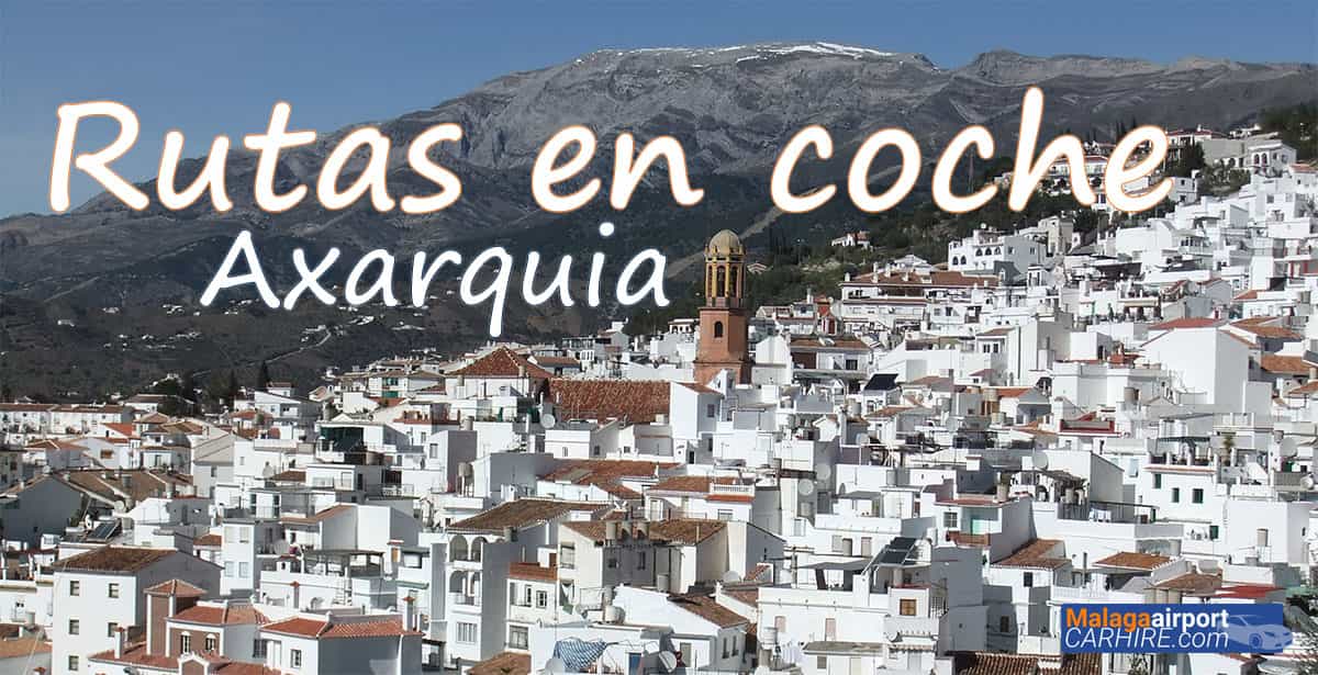 rutas en coche por la Axarquia